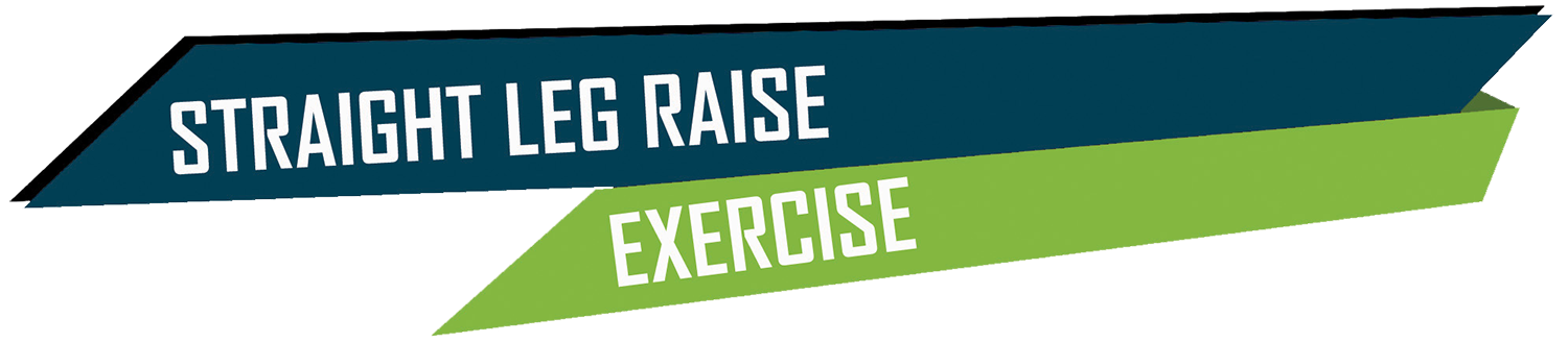Straight Leg Raise Exercise